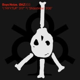 Sh5b0mbe - Boys Noize