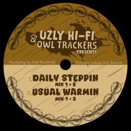 Daily Steppin Mix 1 - Uzly Hi-Fi & Owl Trackers
