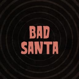 Bad Santa - Sleaford Mods