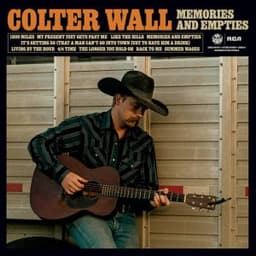 The Longer You Hold On - Colter Wall