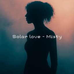 Misty - Solar Love