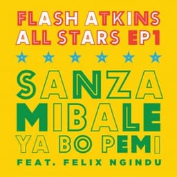 Sanza Mibale Ya Bo Pemi - Flash Dub - Flash Atkins